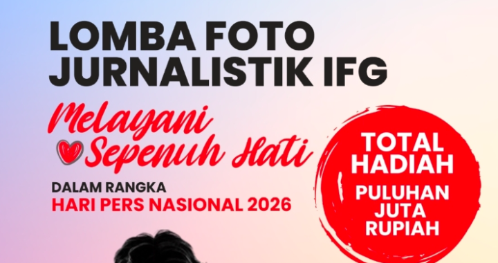 IFG Gelar Kompetisi Foto Jurnalistik Angkat Kisah Pelayanan dengan Hati