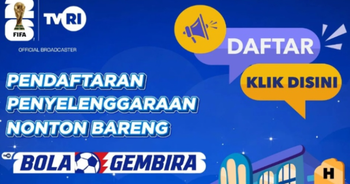 TVRI Tayangkan 104 Laga Piala Dunia 2026  Nobar Dibuka Untuk Umum